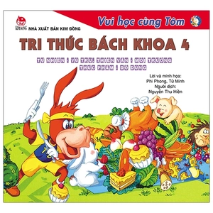 bộ vui học cùng tôm - tri thức bách khoa 4 - tự nhiên - vũ trụ - thiên văn - môi trường - thực phẩm - đồ dùng (tái bản 2020)