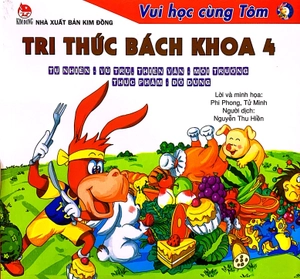 bộ vui học cùng tôm - tri thức bách khoa 4 - tự nhiên - vũ trụ - thiên văn - môi trường - thực phẩm - đồ dùng (tái bản 2020) - Ảnh 2