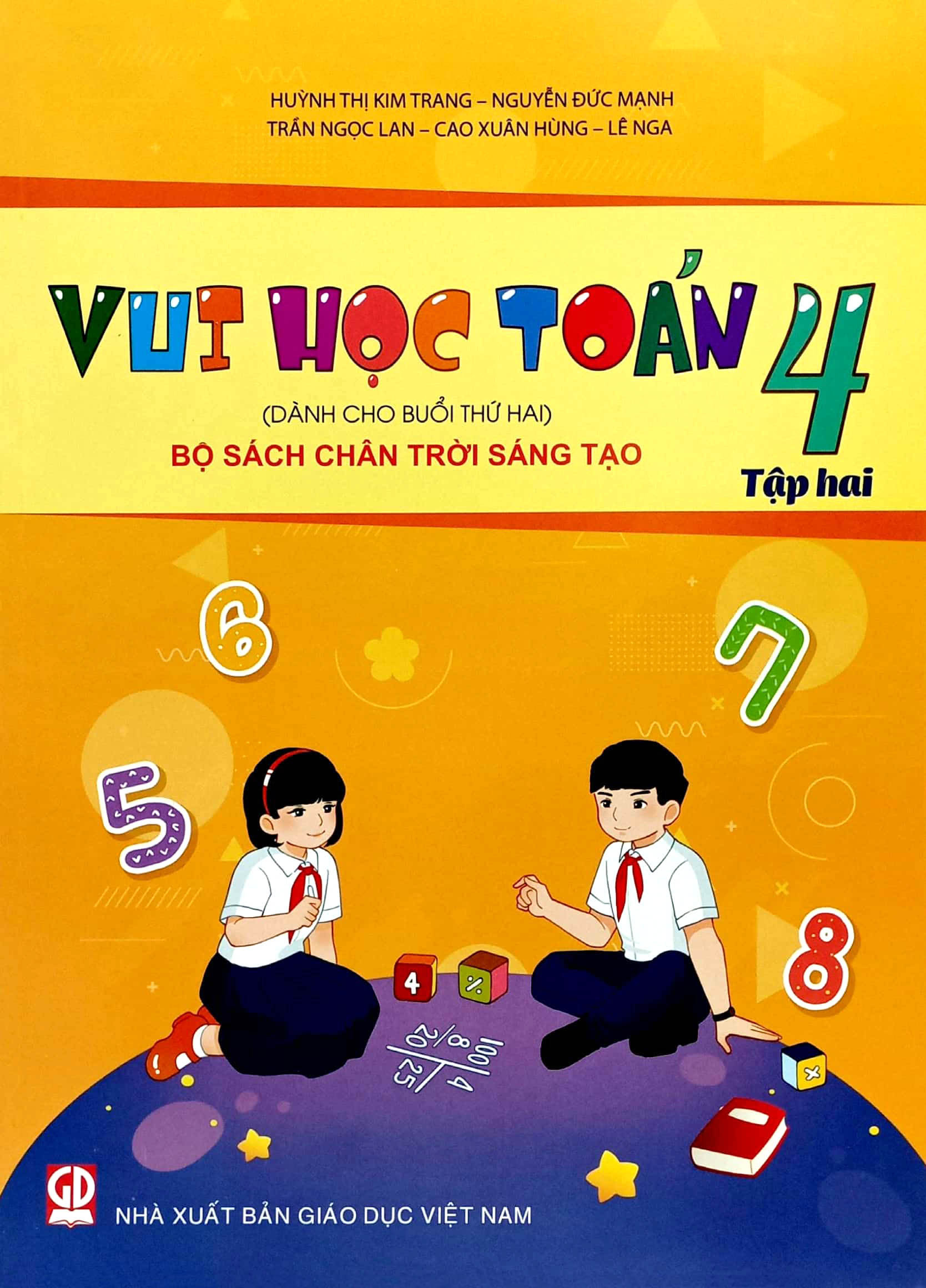 Bộ
						
										
										Vui Học Toán 4 - Tập Hai (Dành Cho Buổi Học Thứ Hai) - Bộ Sách Chân Trời Sáng Tạo - Ảnh 2