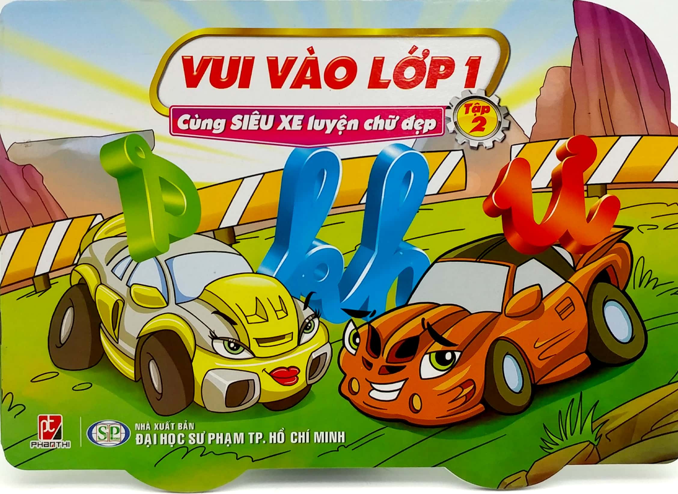 bộ vui vào lớp 1 - cùng siêu xe luyện chữ đẹp - tập 2 - Ảnh 3