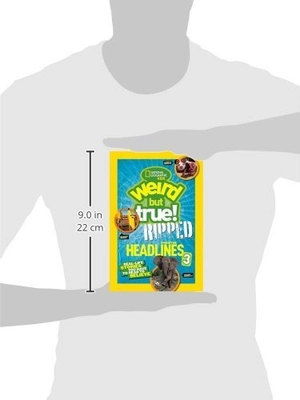 bộ weird but true!: ripped from the headlines 3: real-life stories you have to read to believe - Ảnh 7