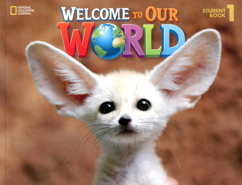 bộ welcome to our world: student book 1 - Ảnh 3
