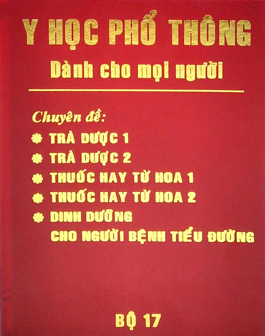 bộ y học phổ thông dành cho mọi người - bộ 17 - Ảnh 2