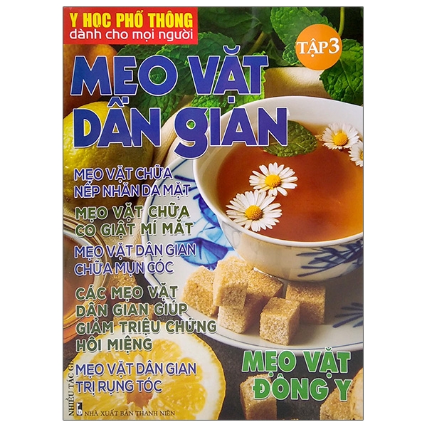 bộ y học phổ thông dành cho mọi người - chuyên đề: mẹo vặt dân gian 3