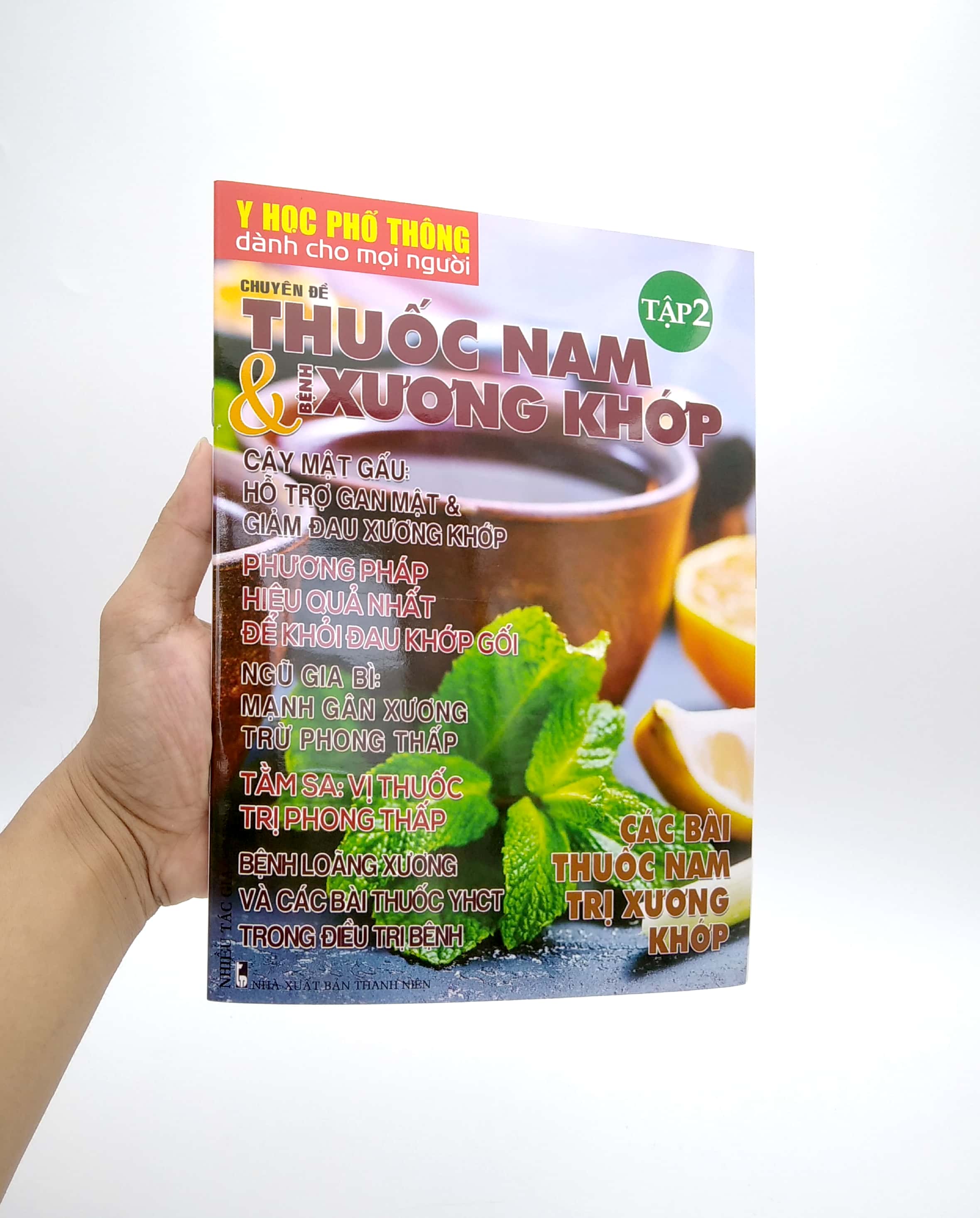 bộ y học phổ thông dành cho mọi người - chuyên đề: thuốc nam và xương khớp 2 - Ảnh 7