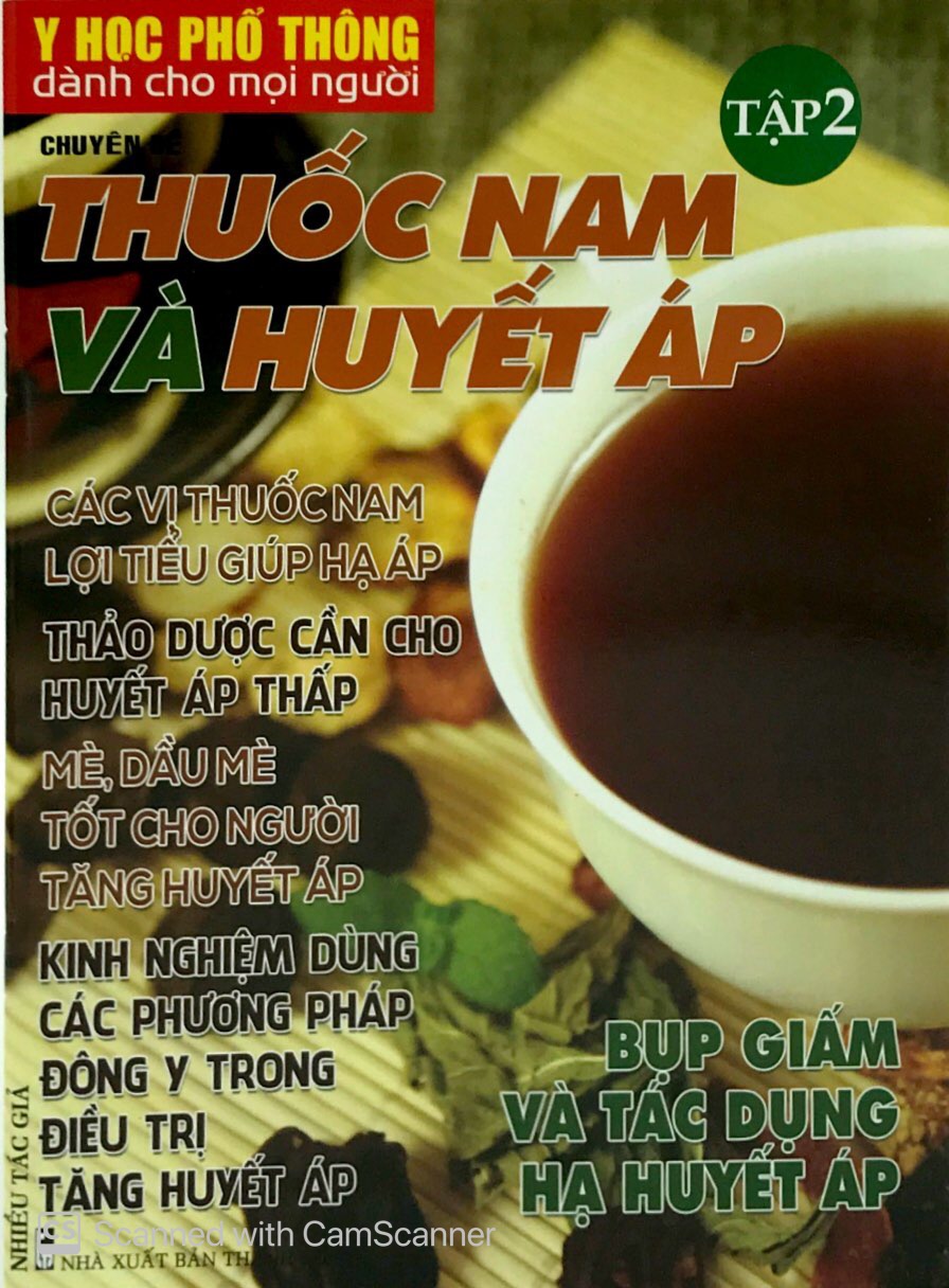 bộ y học phổ thông - thuốc nam và huyết áp (tập 2) - Ảnh 2