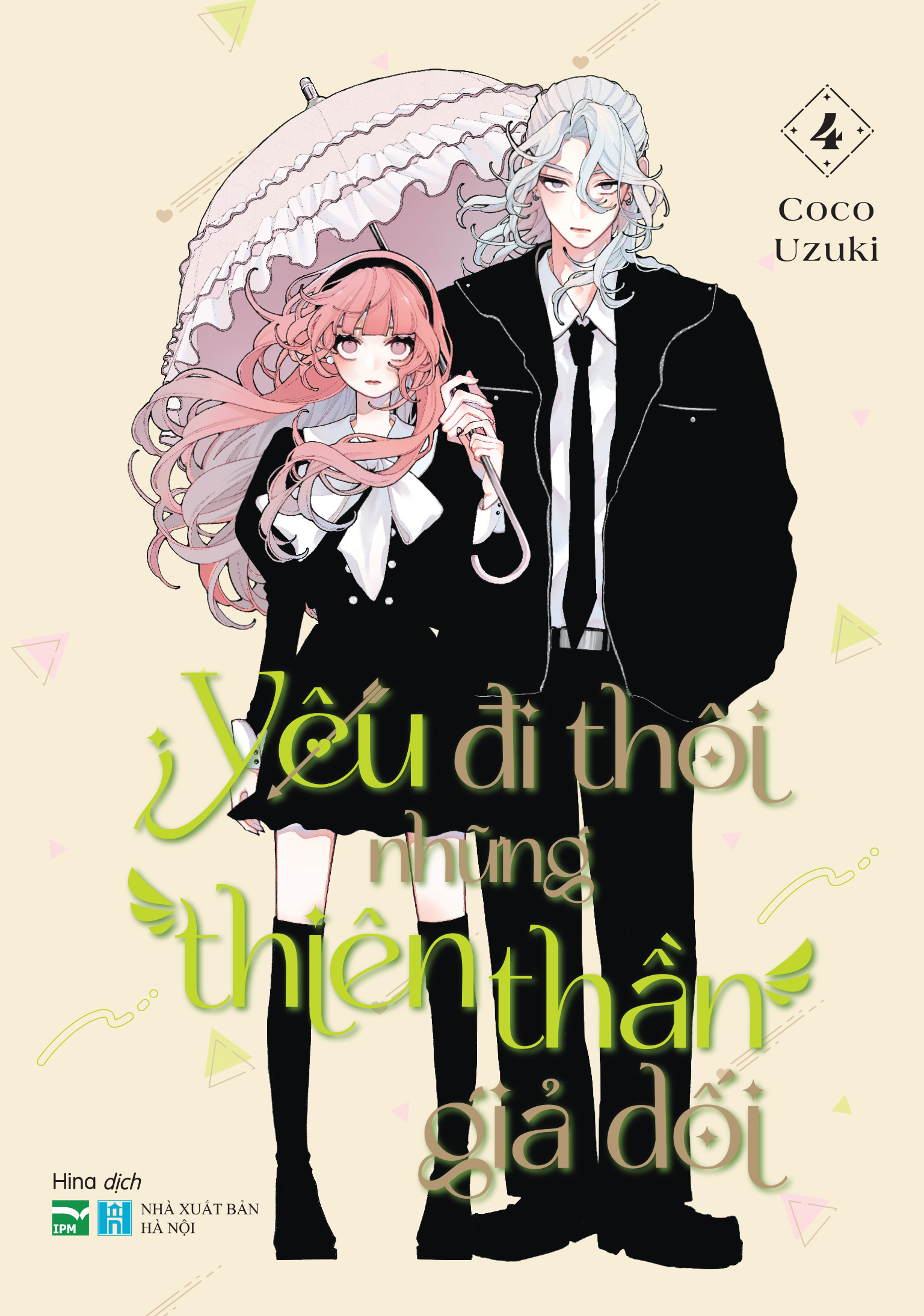 Bộ
Yêu Đi Thôi Những Thiên Thần Giả Dối - Tập 4 - Ảnh 2