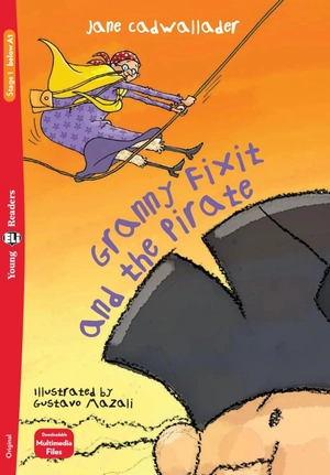 bộ young eli readers - granny fixit and the pirate - stage 1 below a1 - downloadable multimedia - Ảnh 2
