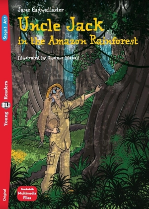 bộ young eli readers - uncle jack in the amazon rainforest - stage 3 a1.1 - downloadable multimedia - Ảnh 2