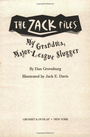 bộ zack files 24: my grandma, major league slugger - Ảnh 4