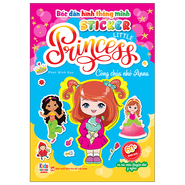 Bóc Dán Hình Thông Minh - Sticker Little Princess - Công Chúa Nhỏ Anna
