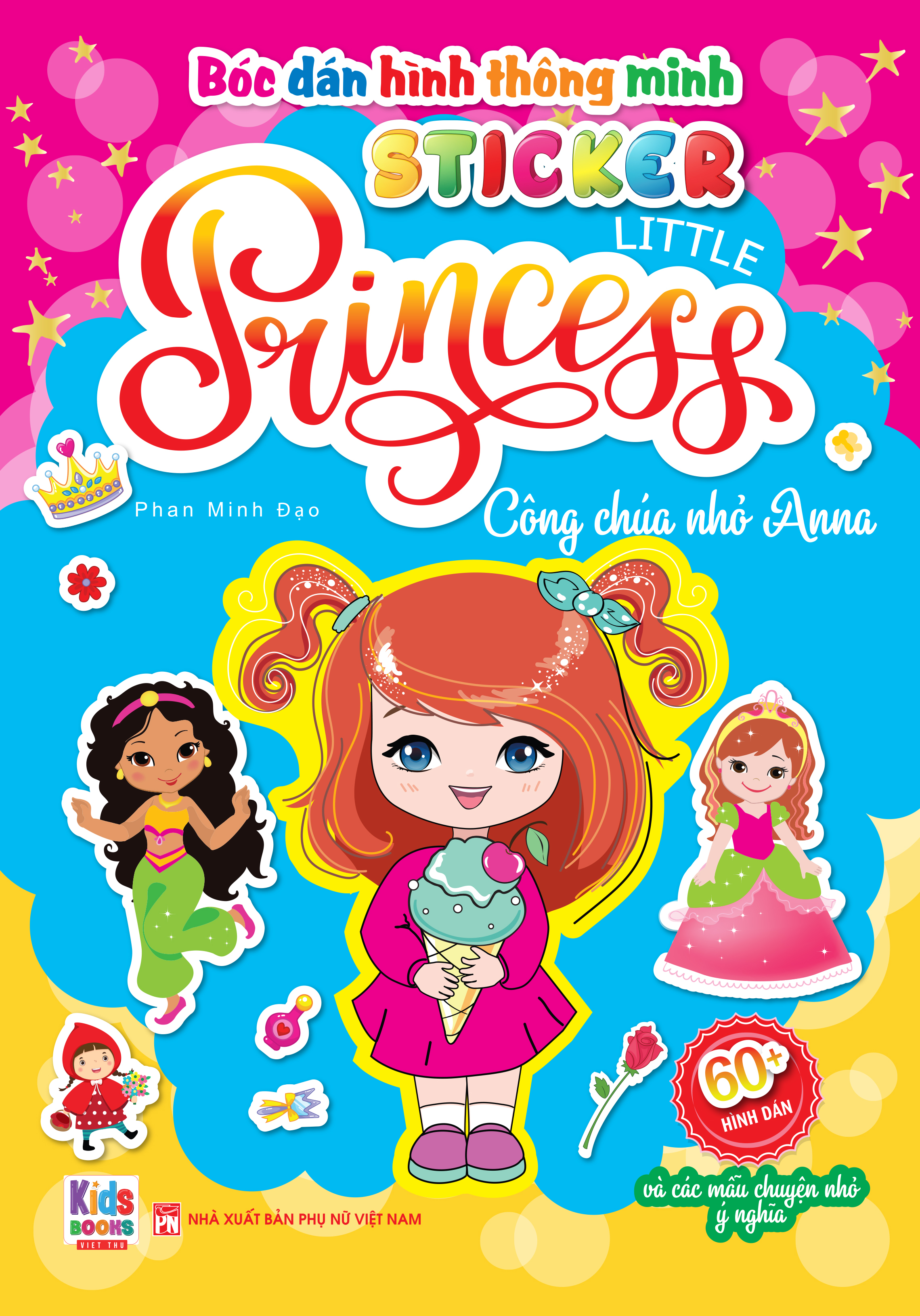 Bóc Dán Hình Thông Minh - Sticker Little Princess - Công Chúa Nhỏ Anna - Ảnh 2