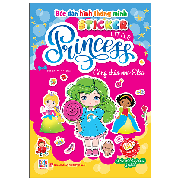 Bóc Dán Hình Thông Minh - Sticker Little Princess - Công Chúa Nhỏ Elsa