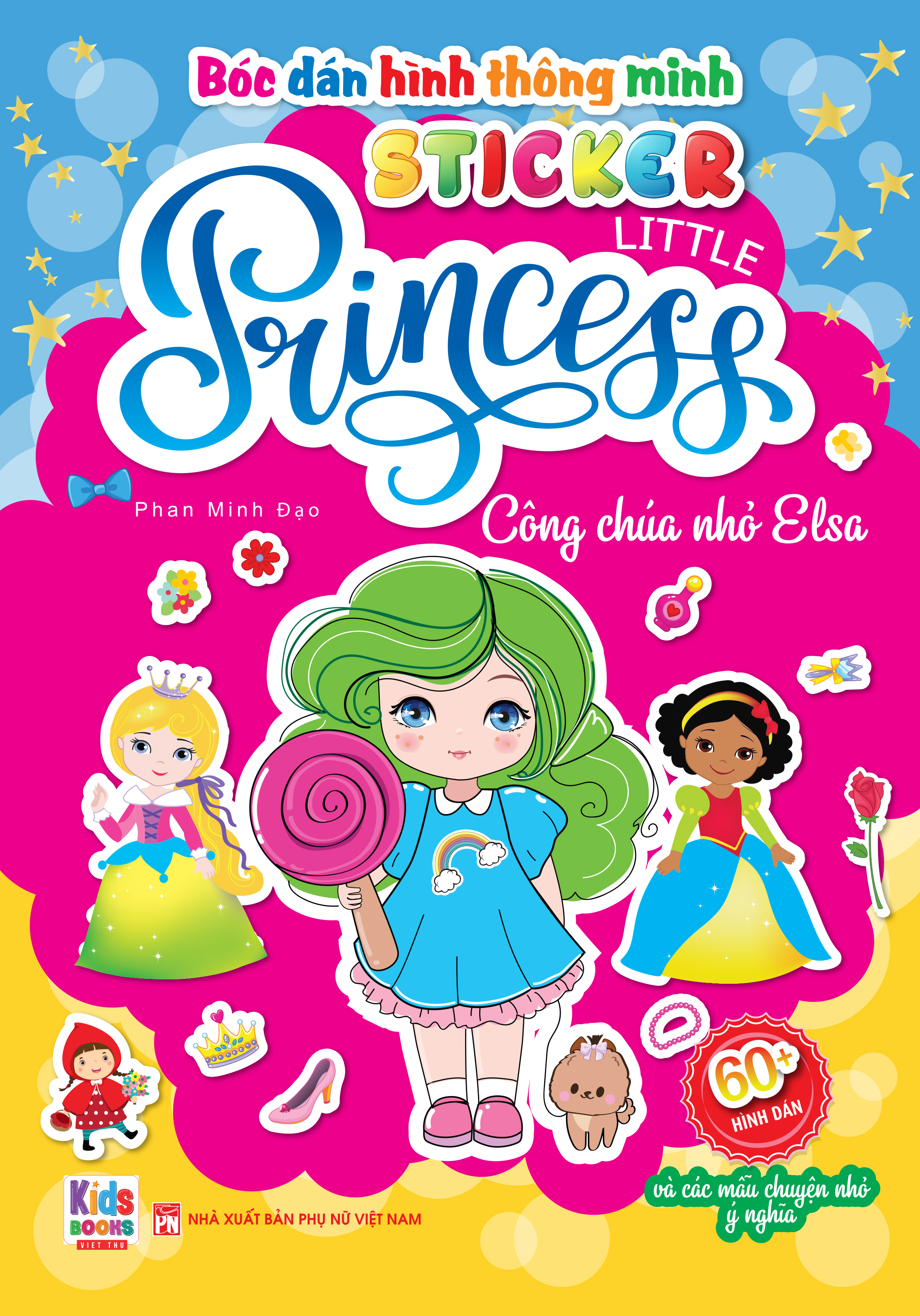 Bóc Dán Hình Thông Minh - Sticker Little Princess - Công Chúa Nhỏ Elsa - Ảnh 2