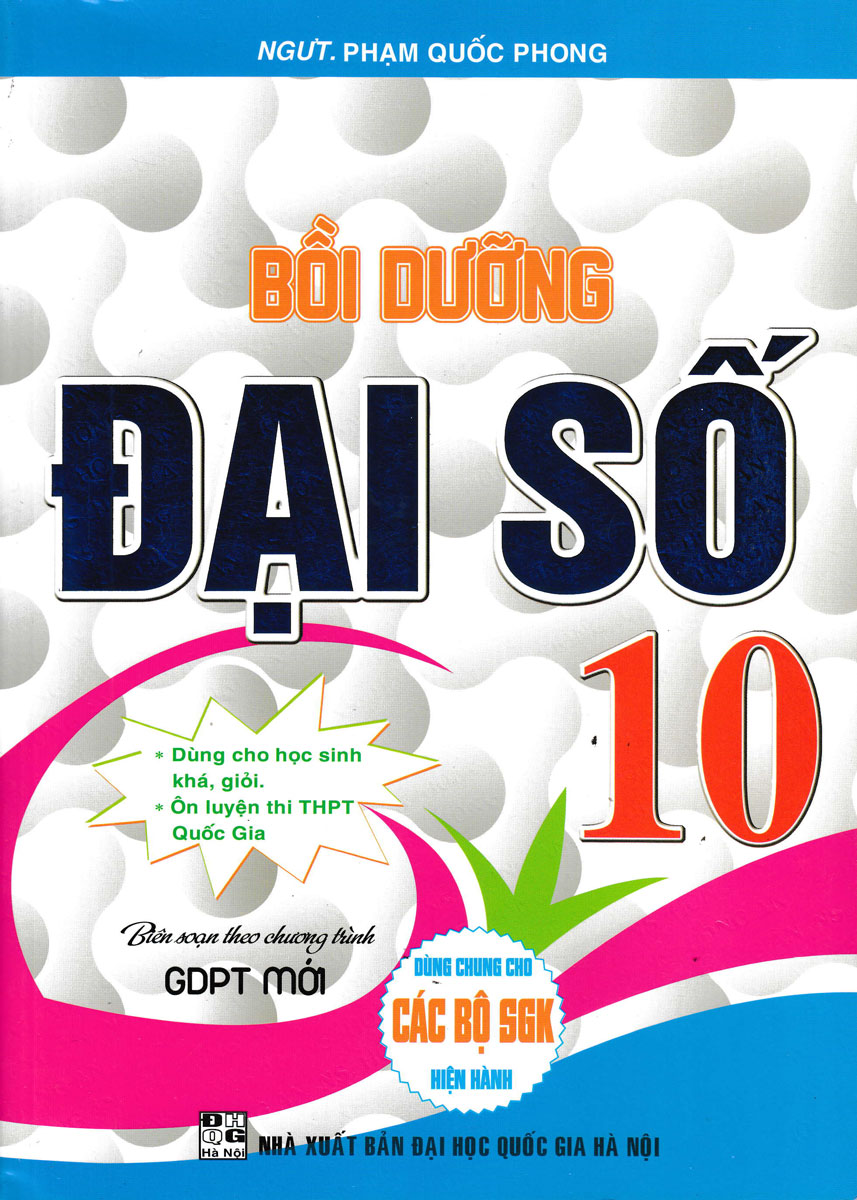 bồi dưỡng đại số 10 (biên soạn theo chương trình giáo dục phổ thông mới - dùng chung cho các bộ sgk hiện hành) - Ảnh 2