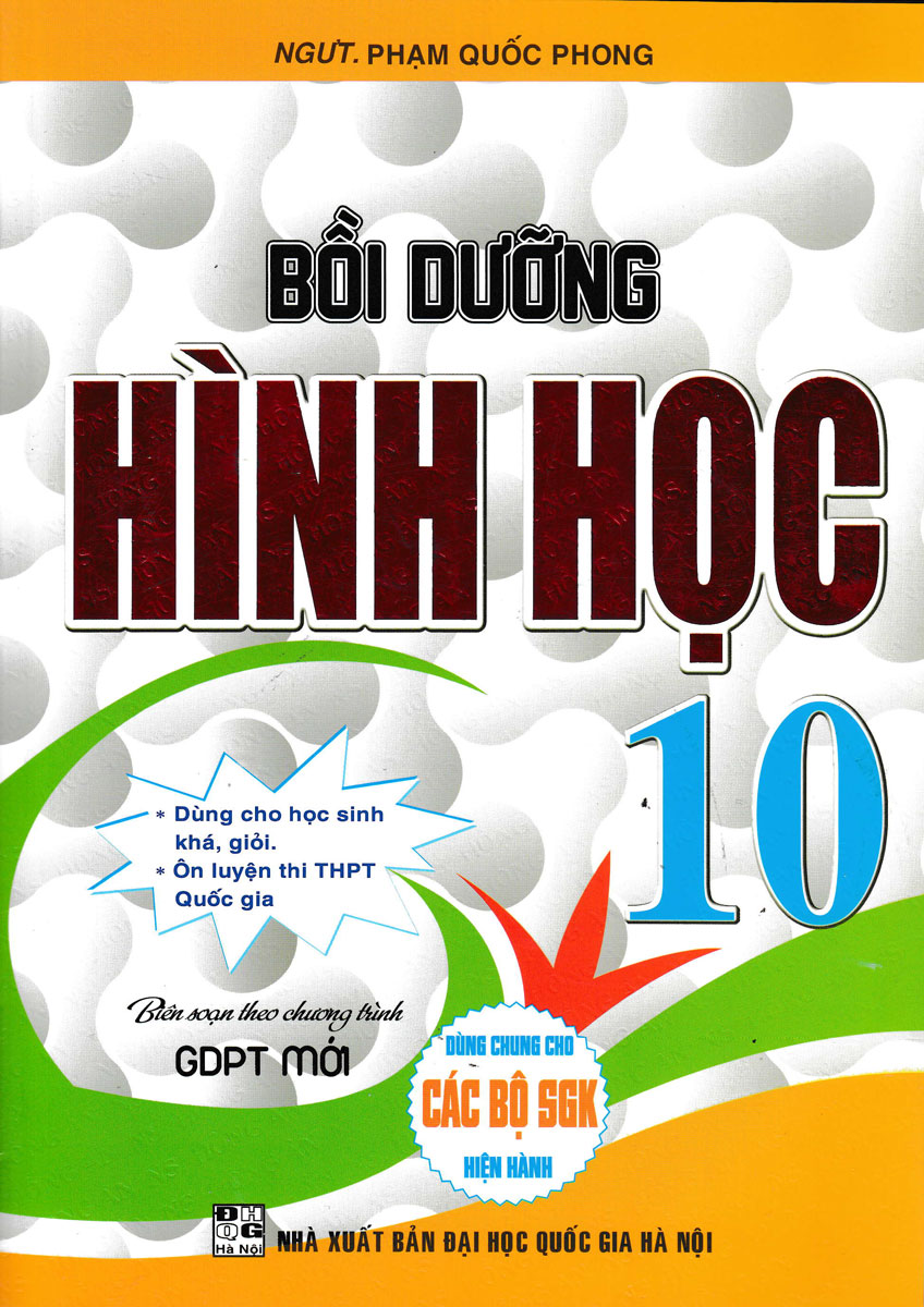 bồi dưỡng hình học 10 (biên soạn theo chương trình giáo dục phổ thông mới - dùng chung cho các bộ sgk hiện hành) - Ảnh 2