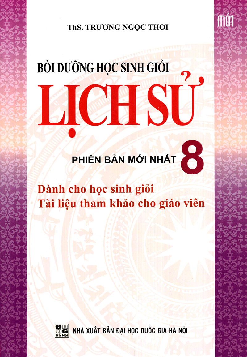 bồi dưỡng học sinh giỏi lịch sử 8 (2017) - Ảnh 2