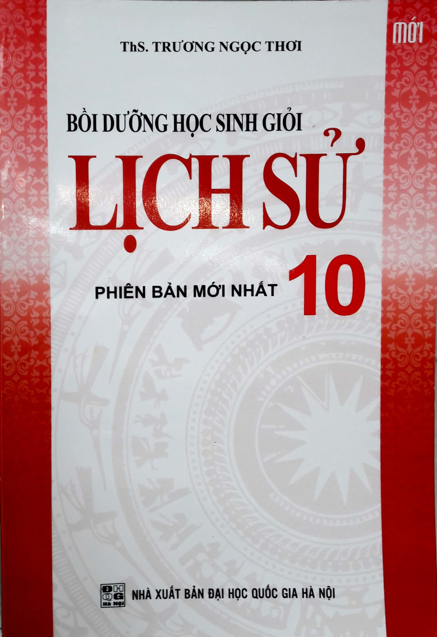bồi dưỡng học sinh giỏi lịch sử - lớp 10 - Ảnh 2
