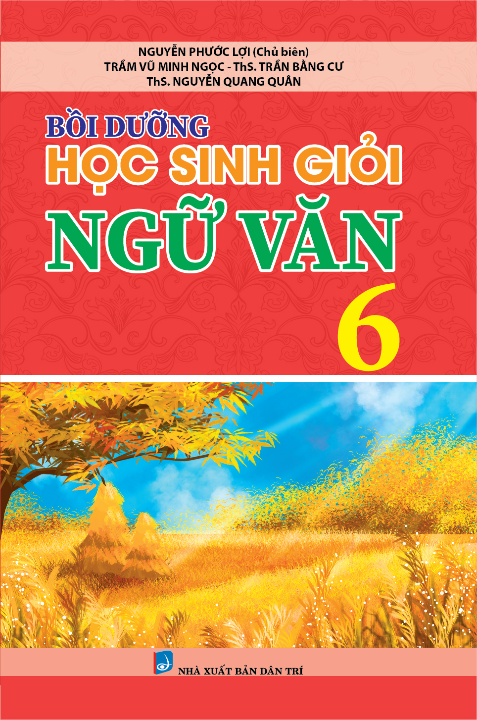 bồi dưỡng học sinh giỏi ngữ văn 6 - Ảnh 2