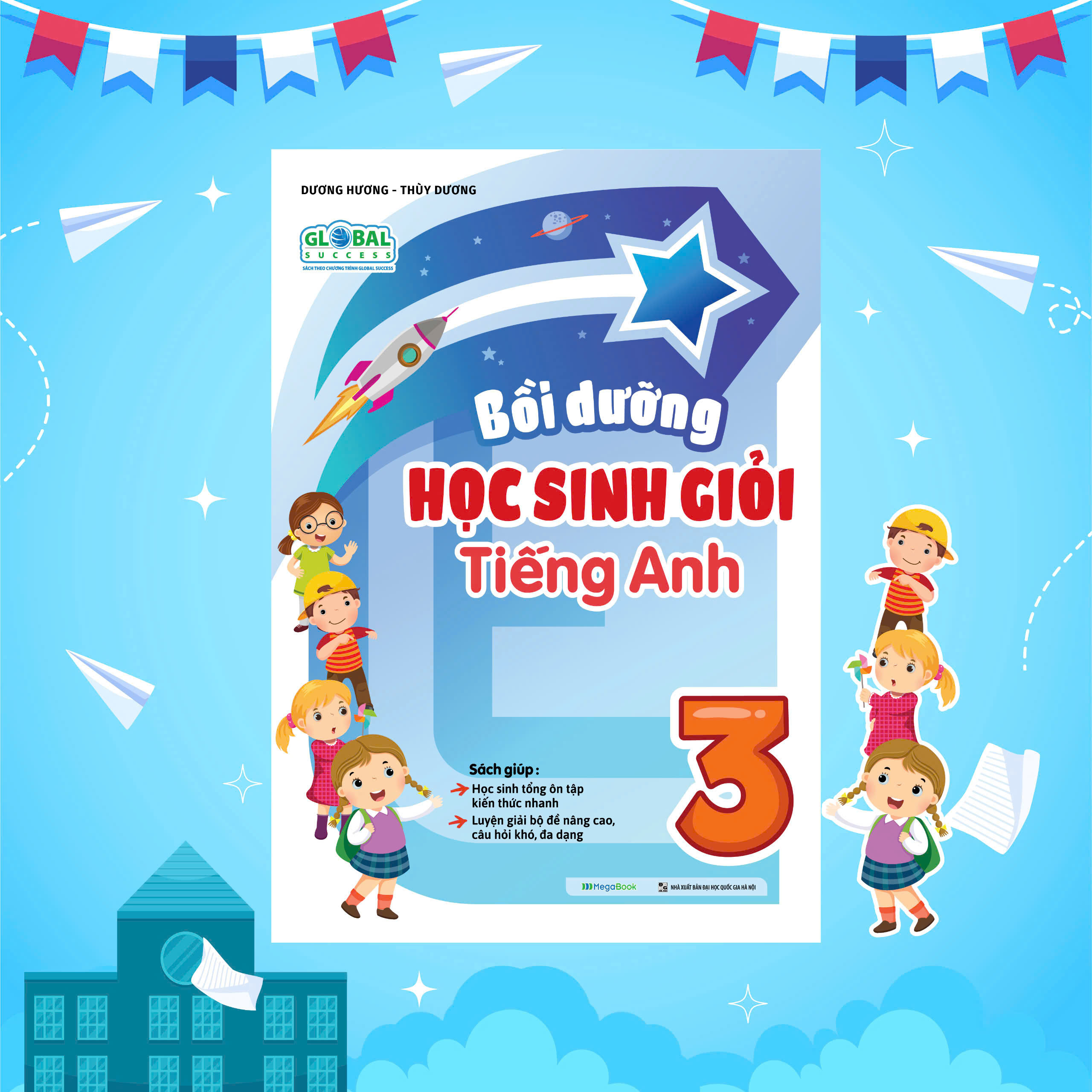 bồi dưỡng học sinh giỏi tiếng anh 3 - Ảnh 2