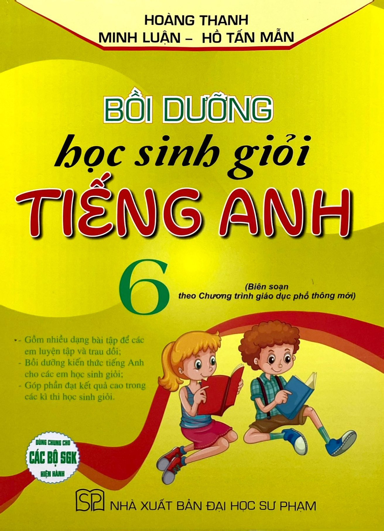 Bồi Dưỡng Học Sinh Giỏi Tiếng Anh Lớp 6 (Biên Soạn Theo Chương Trình Giáo Dục Phổ Thông Mới) - Ảnh 2