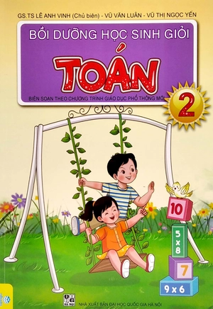 bồi dưỡng học sinh giỏi toán 2 (biên soạn theo chương trình giao dục phổ thông mới) - Ảnh 2
