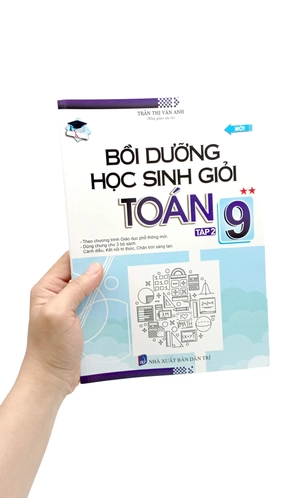 bồi dưỡng học sinh giỏi toán 9 - tập 2 (theo chương trình giáo dục phổ thông mới) - Ảnh 9