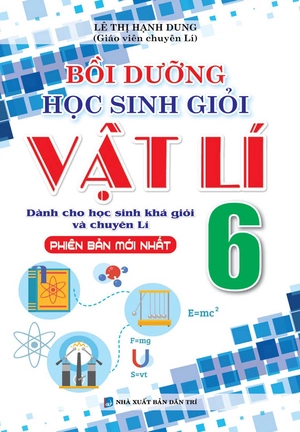 bồi dưỡng học sinh giỏi vật lí 6 - Ảnh 2