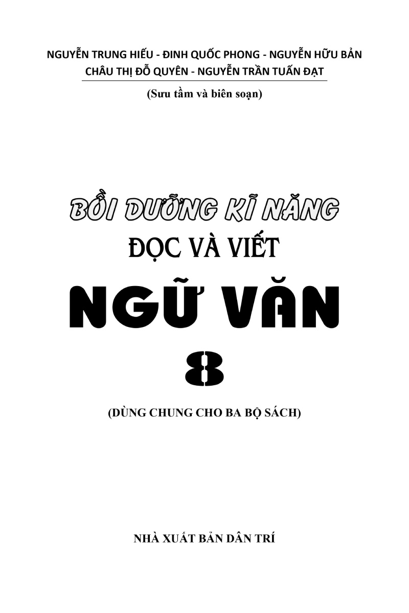 bồi dưỡng kĩ năng đọc và viết ngữ văn 8 - Ảnh 3