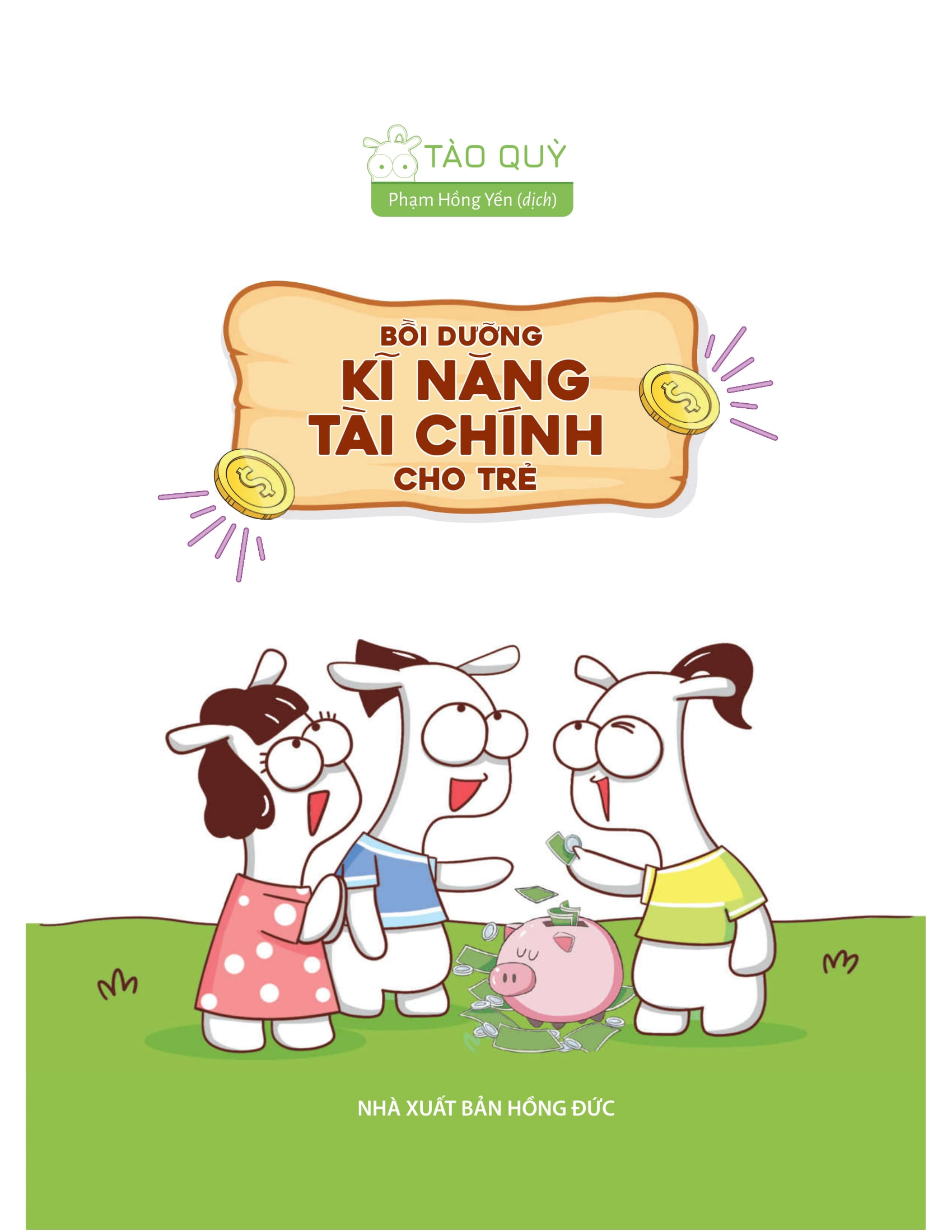 Bồi Dưỡng Kĩ Năng Tài Chính Cho Trẻ - Ảnh 2