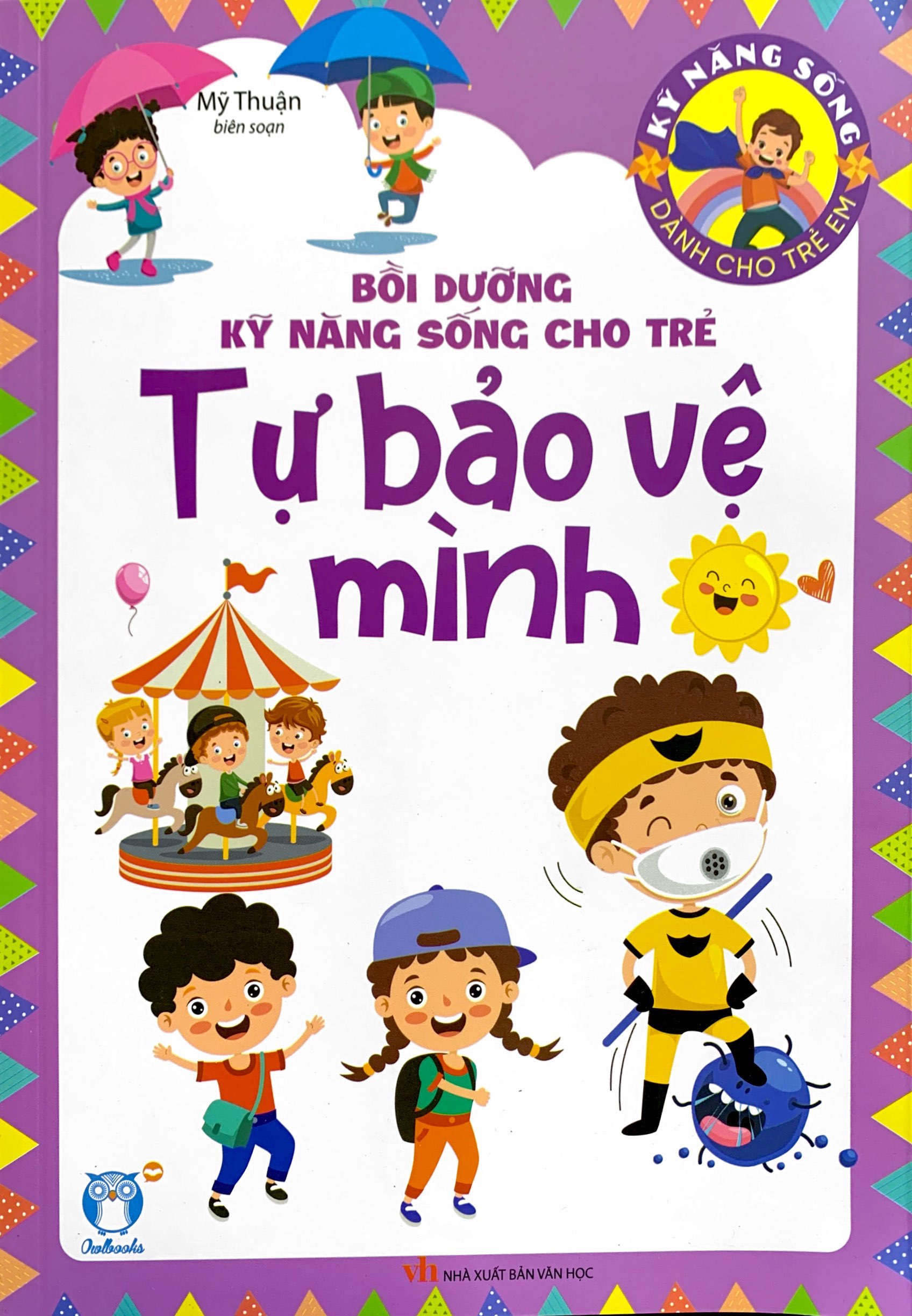 bồi dưỡng kỹ năng sống cho trẻ - tự bảo vệ mình - Ảnh 2