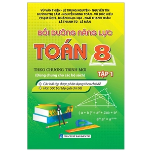 bồi dưỡng năng lực toán 8 - tập 1