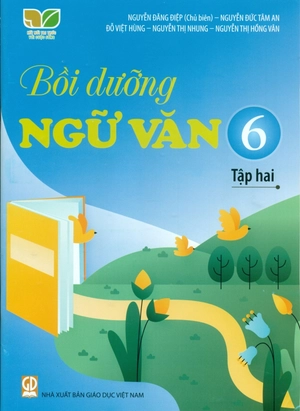 bồi dưỡng ngữ văn 6 - tập 2 (kết nối) - Ảnh 2