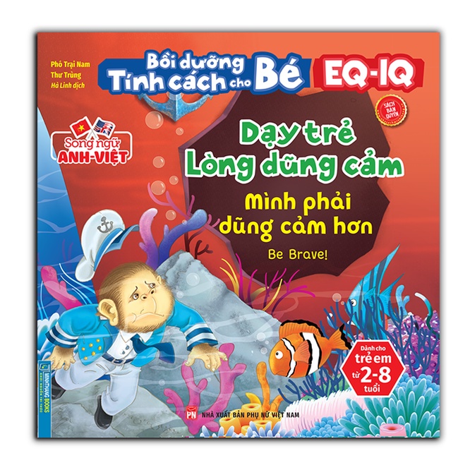 bồi dưỡng tính cách cho bé eq iq (2-8 tuổi) - dạy trẻ lòng dũng cảm (song ngữ anh - việt) - Ảnh 2