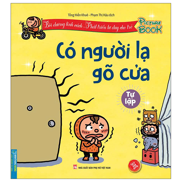 Bồi Dưỡng Tính Cách - Phát Triển Tư Duy Cho Trẻ - Có Người Lạ Gõ Cửa - Tự Lập