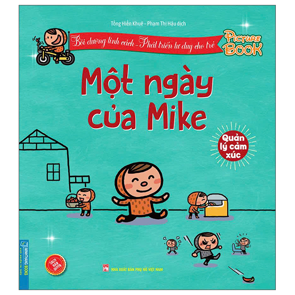 Bồi Dưỡng Tính Cách - Phát Triển Tư Duy Cho Trẻ - Mike Muốn Đi Xe Đạp - Chia Sẻ