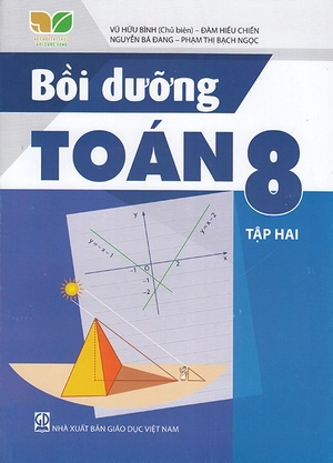 bồi dưỡng toán 8 - tập 2 (kết nối) - Ảnh 2