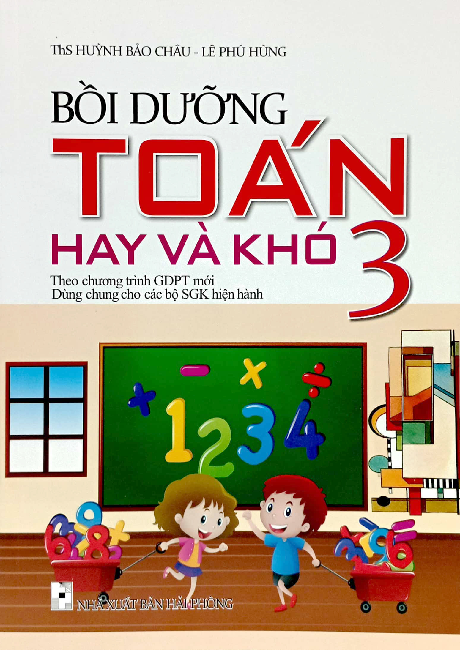 bồi dưỡng toán hay và khó 3 (theo chương trình giáo dục phổ thông mới) - Ảnh 2