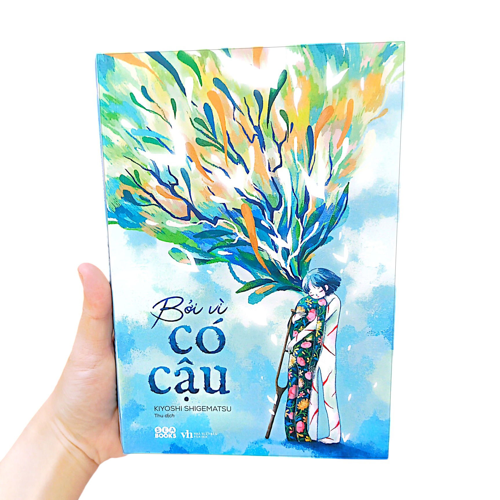 bởi vì có cậu - Ảnh 10