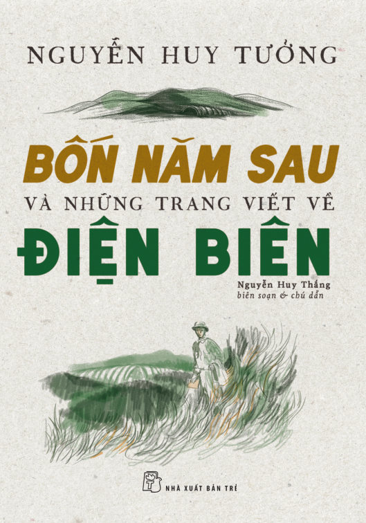 bốn năm sau và những trang viết về điện biên - Ảnh 2