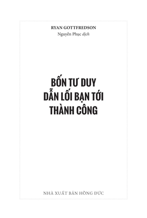 bốn tư duy dẫn lối bạn tới thành công - Ảnh 3