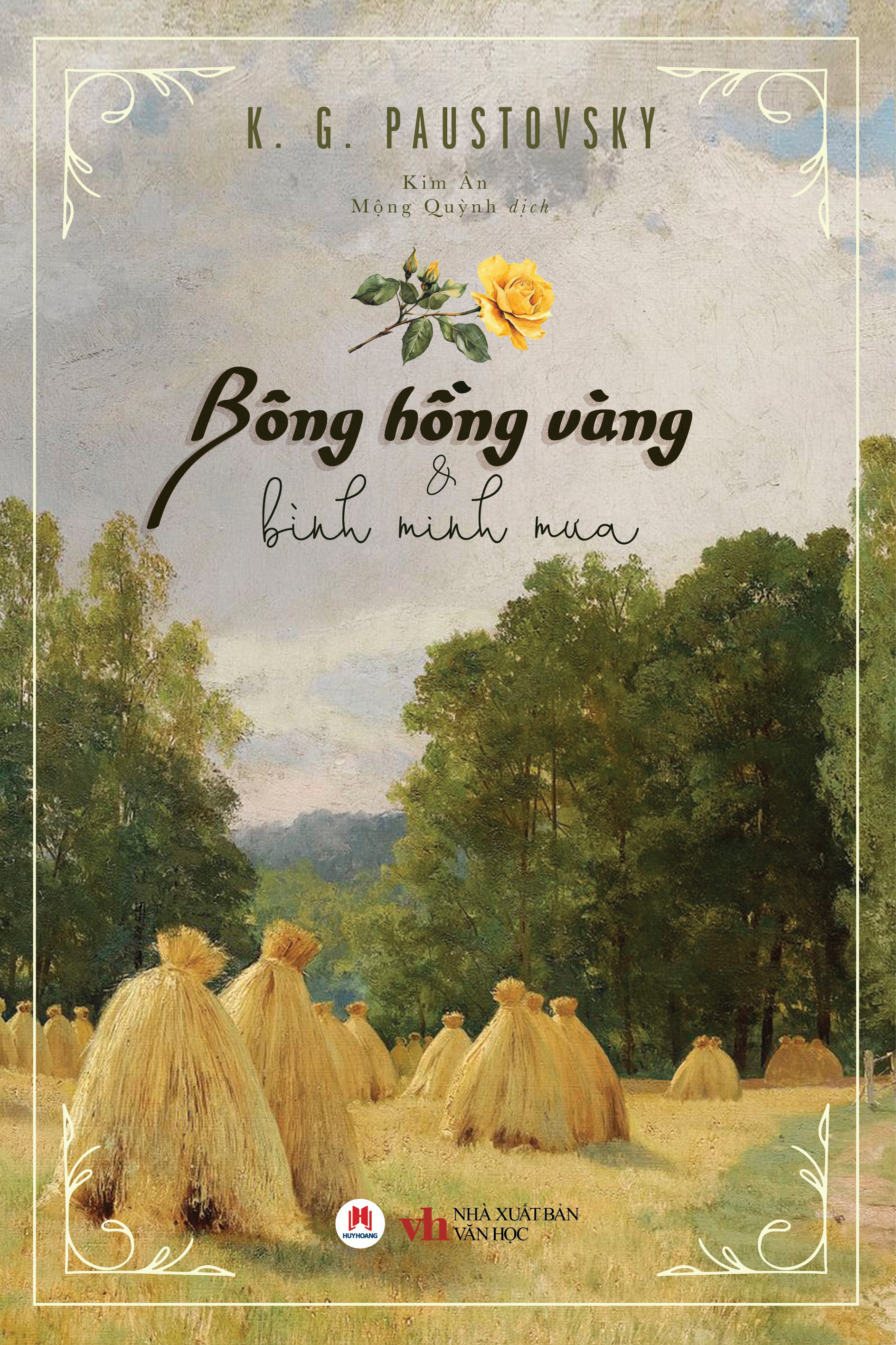 bông hồng vàng và bình minh mưa (tái bản 2024) - Ảnh 2