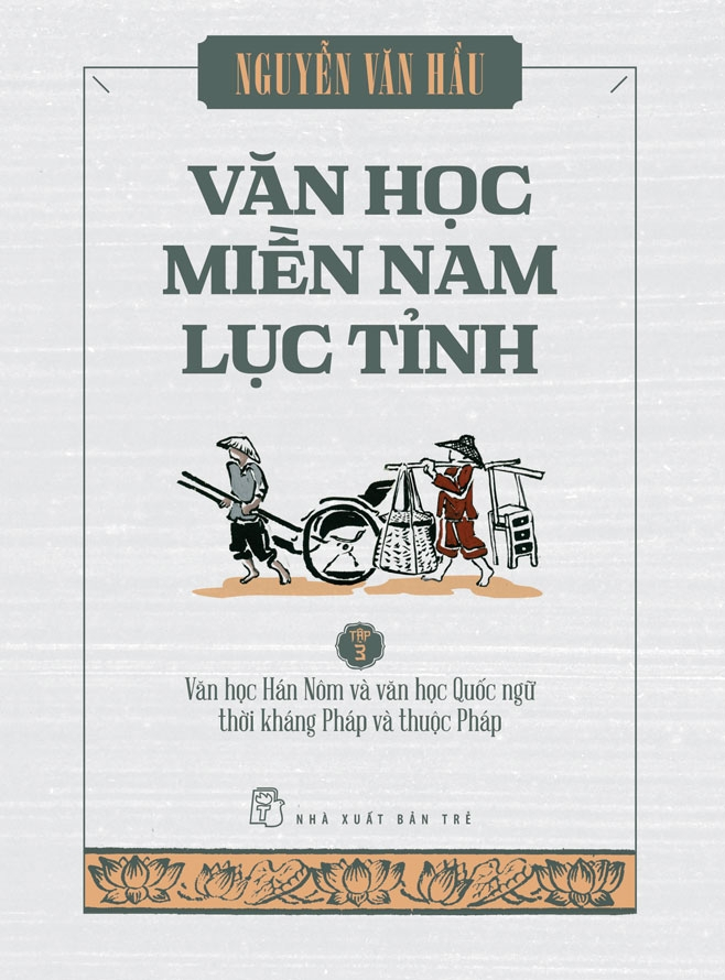 box set văn học miền nam lục tỉnh - tập 1-3 (hộp 3 cuốn) - Ảnh 2