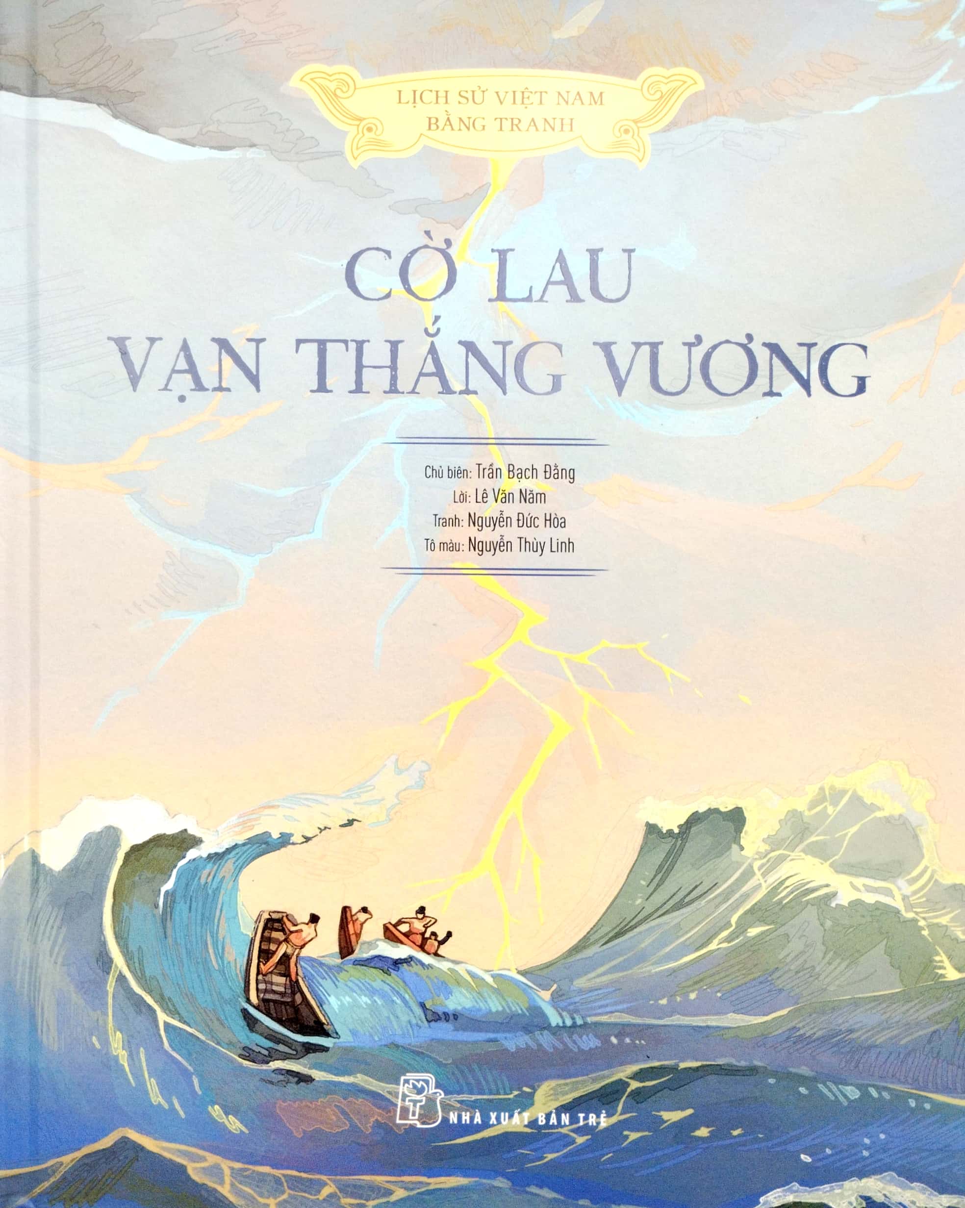 boxset lịch sử việt nam bằng tranh - bản màu - bìa cứng (hộp 8 cuốn) - Ảnh 10