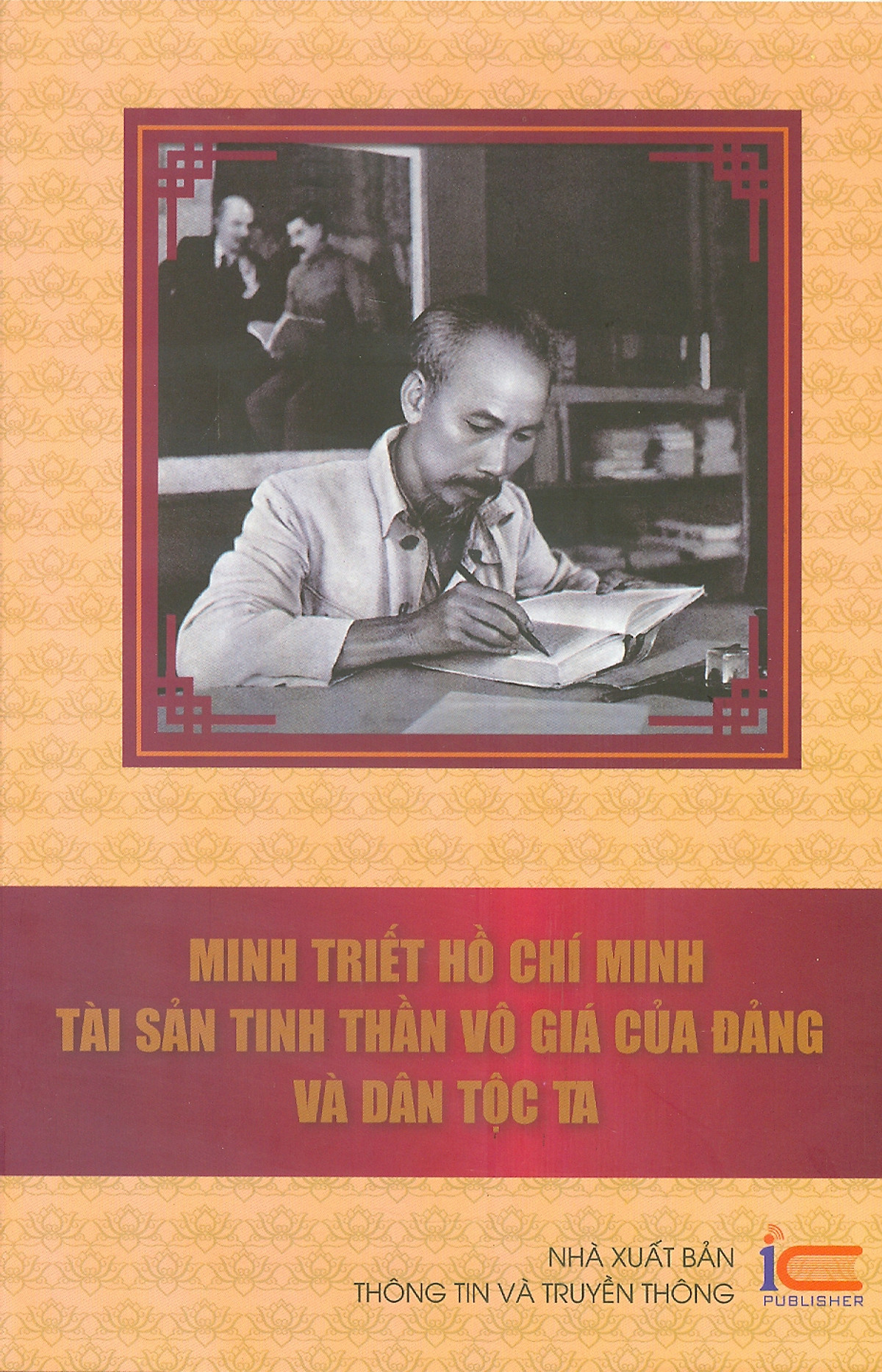 Boxset Minh Triet Ho Chi Minh - Tai San Tinh Than Vo Gia Cua Dang Va Dan Toc Ta (Hop 6 Cuon) - Ảnh 2