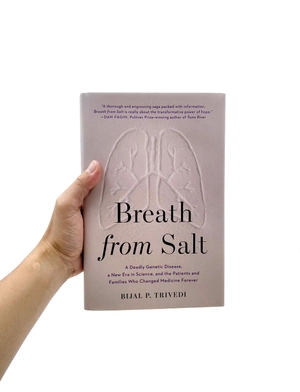 breath from salt: a deadly genetic disease, a new era in science, and the patients and families who changed medicine forever - Ảnh 2