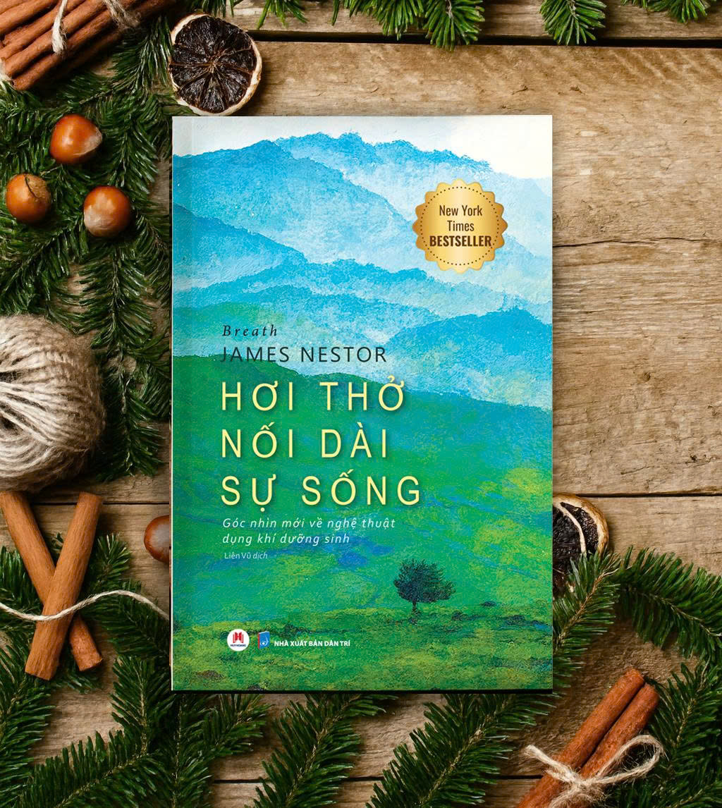 Breath - Hơi Thở Nối Dài Sự Sống - Góc Nhìn Mới Về Nghệ Thuật Dụng Khí Dưỡng Sinh (Tái Bản 2025) - Ảnh 3