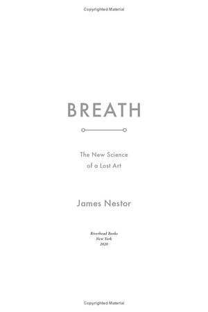 breath: the new science of a lost art - Ảnh 4