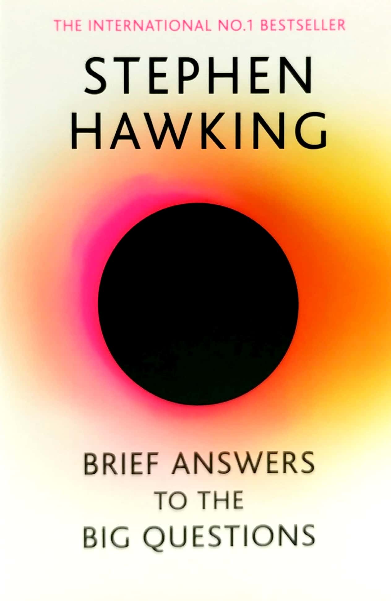 Brief Answers To The Big Questions: The Final Book From Stephen Hawking - Ảnh 2