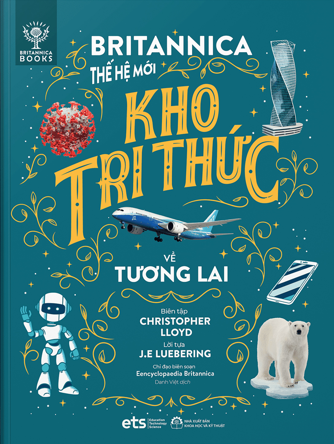 britannica thế hệ mới - kho tri thức về tương lai - Ảnh 2
